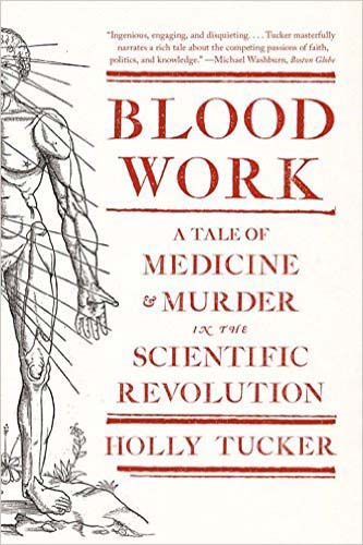 Blood Work by Holly Tucker Cover Blood Work by Holly Tucker Cover